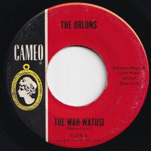 Orlons The Wah-Watusi / Holiday Hill Cameo US C-218 205421 R&B R&R レコード 7インチ 45