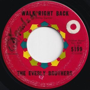 Everly Brothers Walk Right Back / Ebony Eyes Warner Bros. US 5199 205501 R&B R&R レコード 7インチ 45