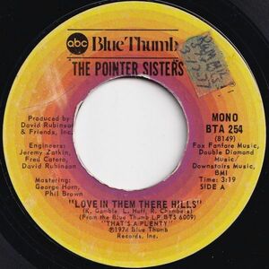 Pointer Sisters Love In Them There Hills / Fairytale ABC Blue Thumb US BTA 254 205508 ソウル ファンク レコード 7インチ 45