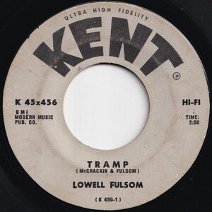 Lowell Fulsom Tramp / Pico Kent US K 45x456 205580 R&B R&R レコード 7インチ 45