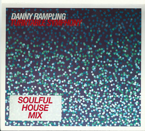 Danny Rampling「Turntable Symphony」(UK盤：Mix CD)