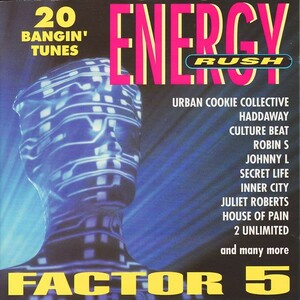 V.A.「Energy Rush: Factor 5」(UK盤：1993年)