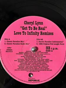 CHERYL LYNN / GOT TO BE REAL Love To Infinity Remixes (12') HOUSE シェリル・リン