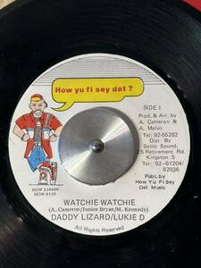 DADDY LIZARD-LUKIE D / WATCHIE WATCHIE (7')
