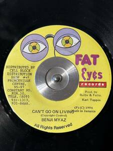 BENJI MYAZ / CAN'T GO ON LIVING (7')