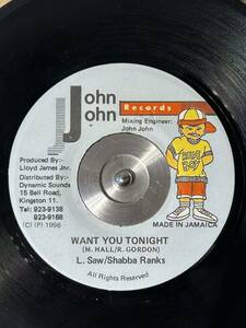 LADY SAW , SHABBA RANKS / WANT YOU TONIGHT (7')