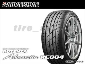 送料無料 納期要確認 ブリヂストン ポテンザ アドレナリン RE004 245/40R19 98W XL ■180 BRIDGESTONE POTENZA 245/40-19 【34115】