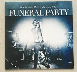 Funeral Party「New York City Moves to the Sound of L.A.」7インチレコー