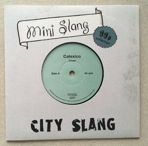 Calexico「Cruel」7インチレコード City Slang キャレクシコ