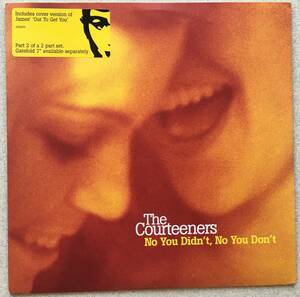 The Courteeners「No You Didn't, No You Don't」7インチレコード PT2 ザ・コーティナーズ