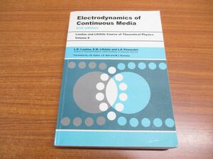 ▲01)Electrodynamics of Continuous Media/第2版/連続媒体の電気力学/理論物理学コース8/L.D.Landau/Pergamon/洋書/2008年発行