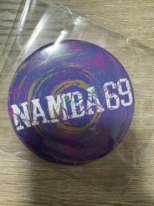 NAMBA69 缶バッジ　新品
