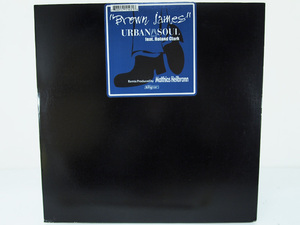 Urban Soul Feat. Roland Clark / Brown James (Matthias Heilbronn Remixes) 12inch レコード BPM King Street Sounds 2002年 F