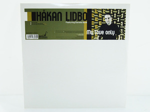 Hakan Lidbo Featuring Daniela Bove / My Love Only 12inch レコード Mantis Recordings 2007年 F