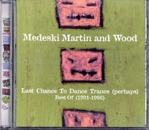 即決・送料無料(2点で)メデスキ、マーティン・アンド・ウッド◆Last Chance to Dance Trance(perhaps): Best of 1991-1996◆BEST盤/Y(b345)