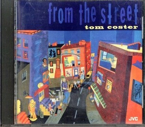 即決・送料無料(2点で)◆トム・コスター Tom Coster◆From the Street◆アメリカ キーボード デニス・ザ・メナス◆(b750)