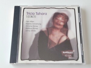 Tricia Tahara / Secrets CD SAVANT RECORDS US SCD2006 トリシア・タハラ,98年作品,Wallace Roney,Geri Allen,Lenny White,