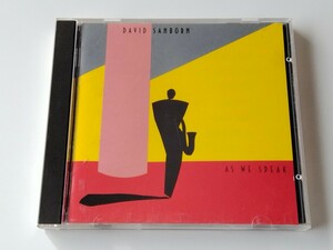 【87年旧規格盤】David Sanborn / ささやくシルエット As We Speak CD 32XD-743 Marcus Miller,Michael Sembello,Omar Hakim,George Duke,