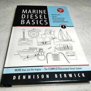 ＜洋書＞船舶用ディーゼルエンジン　基礎『MARINE DIESEL BASICS 1:Maintenance』メンテナンス、係船時、冬季保護、真夏の保管、春の再運転