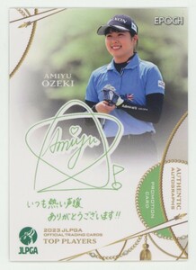 【尾関彩美悠】2023 EPOCH エポック 女子プロゴルフ協会 JLPGA Top Players プリントサイン プロモカード #PR-41