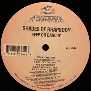 Shades Of Rhapsody / Keep On Dancin'