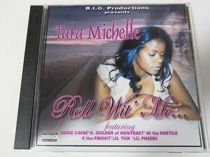 【CD】 Tara Michelle / Roll Wit’ Me 2006 US ORIGINAL