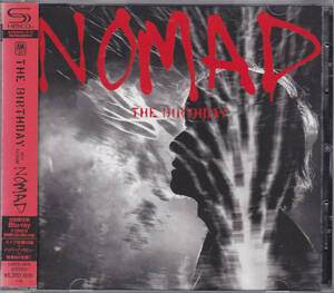 SHM-CD ＋ Blu-ray The Birthday - NOMAD 初回限定盤 - 帯付き UMCK-9905 バースデイ チバユウスケ