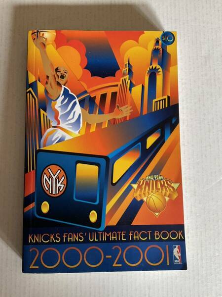 NBA,NEW YORK KNICKS.KNICKS FANS' ULTIMATE FACT BOOK.2000-2001.MEDIA GUIDE.ニューヨークニックス A.ヒューストン L.スプリューウェル
