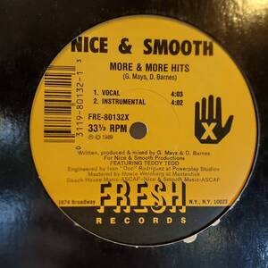 NICE & SMOOTH / MORE & MORE HITS /USオリジナル,80'S HIP HOP,ミドルスクール