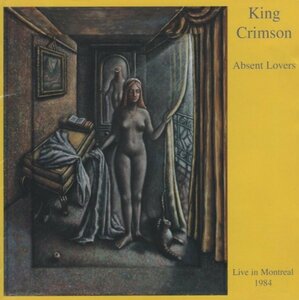 ◆キング・クリムゾン KING CRIMSON / アブセント・ラヴァーズ ABSENT LOVERS / 1998.05.20 / ライブアルバム / 2CD / PCCY-01238