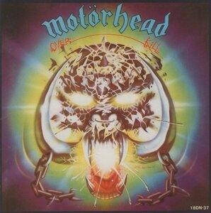 ◆モーターヘッド MOTORHEAD / オーヴァーキル OVERKILL / 1989.07.21 / 2ndアルバム / 1979年作品 / 18DN-37