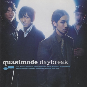 クオシモード quasimode / デイブレイク daybreak / 2009.12.02 / 4thアルバム / BLUE NOTE / TOCT-26916