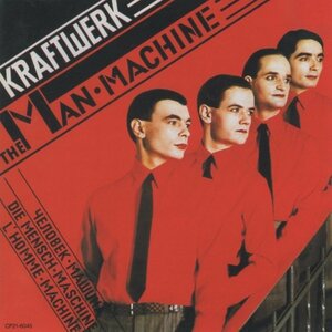 ◆クラフトワーク KRAFTWERK / 人間解体 THE MAN MACHINE / 1989.09.27 / 7thアルバム / 1978年作品 / CP21-6045