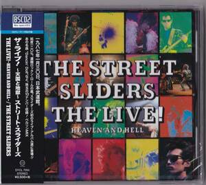ストリートスライダーズ THE STREET SLIDERS THE LIVE 〜HEAVEN AND HELL〜