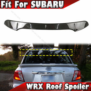 08-14 Subaru 3代目GV Impreza WRX STI sedan カーボン製品 リアルーフスポイラー GVB/GVF