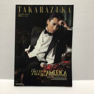 宝塚雪組 ONCE UPON A TIME IN AMERICA（ワンス アポン ア タイム イン アメリカ）パンフレット★望海風斗 真彩希帆 彩凪翔 朝美絢