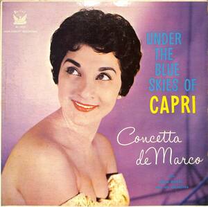 A00546170/LP/コンセッタ・デ・マルコ with ベラ・ババイ管弦楽団「Under The Blue Skies Of Capri (RL-1925)」