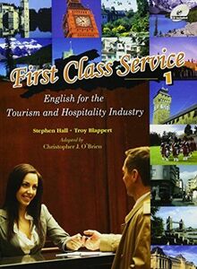 [A12170557]First Class Service :Book 1 :Student Text with Audio [ペーパーバック]