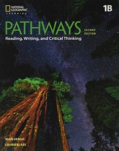 [A12241174]Pathways: Reading， Writing， and Critical Thinking [ペーパーバック] Varg