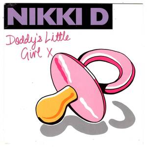 RAP. 45 / Nikki D / Daddy's Little Girl / 7インチ 