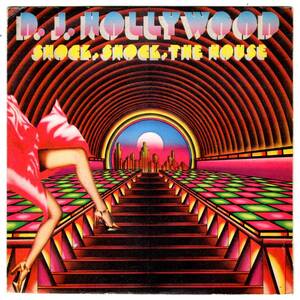 RAP.ELECTRO.45 / D. J. Hollywood / Shock, Shock The House / 7インチ 