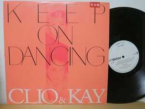 12★CLIO ＆ KAY / KEEP ON DANCING (ITALO DISCO/JAPAN PROMO)