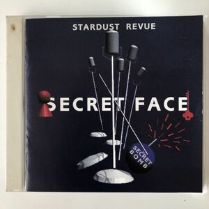 B23636　CD（中古）SECRET FACE　スターダスト・レビュー