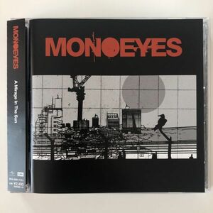 B23962　CD（中古）A Mirage In The Sun　MONOEYES