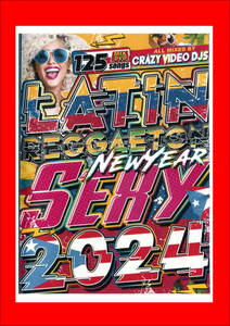 1月最新/毎度超絶ホットで人気　LATIN REGGAETON SEXY 2024/DVD3枚組/全125曲