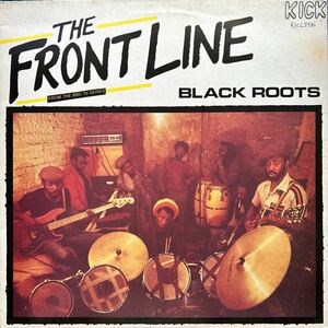 ★コレクション放出！Black Roots The Front Line★