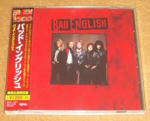 帯付き限定盤CD☆バッド・イングリッシュ／BAD ENGLISH（SICP-6166） リマスター盤、ジョン・ウェイト、ニール・ショーン（ジャーニー）