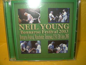【2CD】NEIL YOUNG「Bonnaroo Festival 2003」
