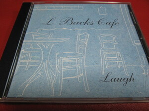 Laugh / L Backs Cafe ★どぶさん/cai/nu-mark/ohmega watts/mark mac/kero one/jazz liberatorz/ty/tightrack/kazahaya/john forty