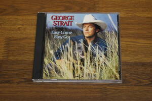 Easy Come Easy Go　George Strait　ジョージ・ストレイト　A447